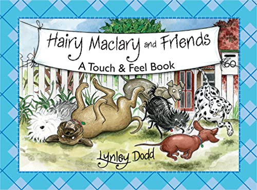 Stock image for Hairy Maclary And Friends Touch And Feel Book for sale by Zoom Books Company