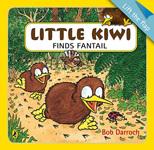 9780143505952: Little Kiwi Finds Fantail: Lift the Flap