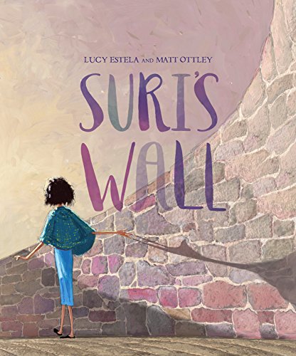 Stock image for Suri's Wall for sale by GF Books, Inc.