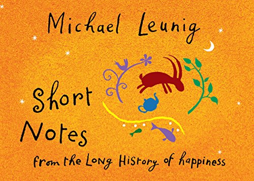 9780143565406: Short Notes From The Long History Of Happiness