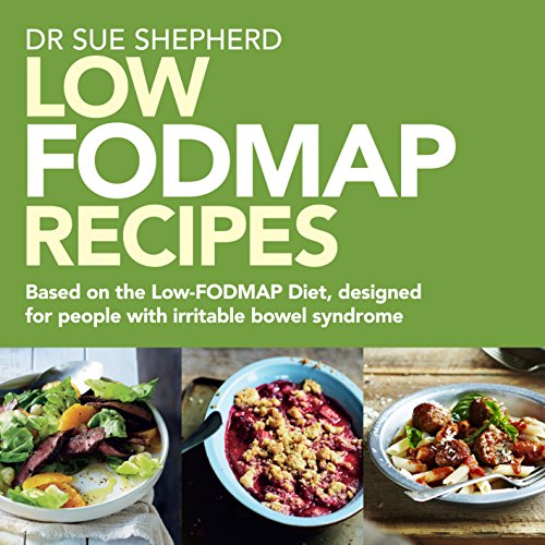 Beispielbild fr Low Fodmap Recipes : Based on the Low-Fodmap Diet, Designed for People with Irritable Bowel Syndrome zum Verkauf von Ammareal