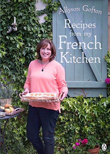 Stock image for Recipes from My French Kitchen for sale by Book Express (NZ)