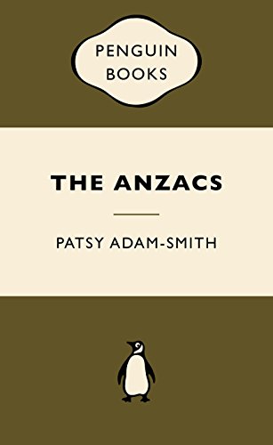 9780143571667: The ANZACS: War Popular Penguins