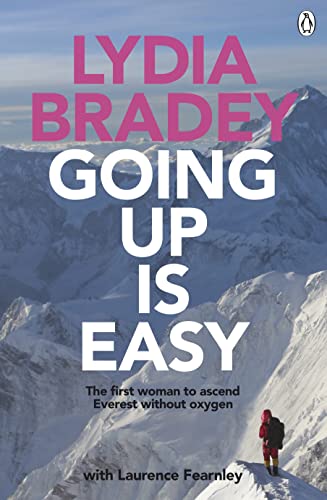 Imagen de archivo de Going up Is Easy : The First Woman to Ascend Everest Without Oxygen a la venta por Better World Books: West