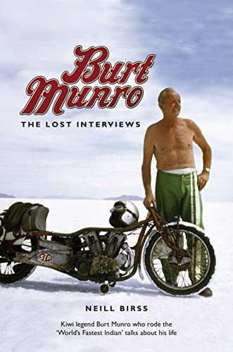 Stock image for Burt Munro: The Lost Interviews for sale by Revaluation Books