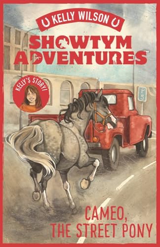 Stock image for Cameo, the Street Pony: Volume 2 (Showtym Adventures) for sale by WorldofBooks