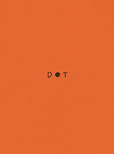 Stock image for Dot for sale by Revaluation Books