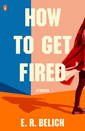 9780143776642: How to get Fired