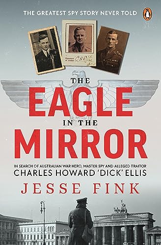 Beispielbild fr The Eagle in the Mirror zum Verkauf von AwesomeBooks