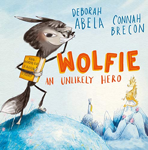 Imagen de archivo de Wolfie: An Unlikely Hero a la venta por WorldofBooks