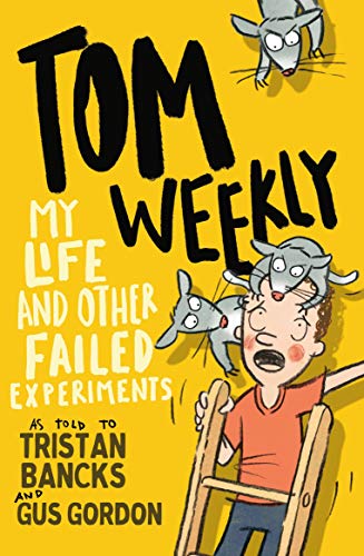 Imagen de archivo de My Life and Other Failed Experiments (6) (Tom Weekly) a la venta por GoodwillNI