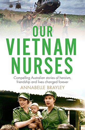 Our Vietnam Nurses (Paperback) - Annabelle Brayley