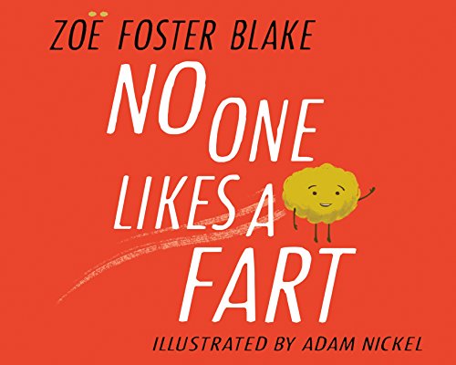 Stock image for No One Likes a Fart for sale by WorldofBooks