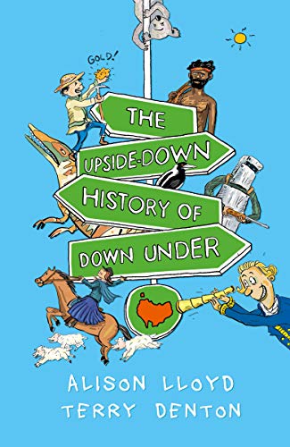 Beispielbild fr The Upside-Down History of Down Under zum Verkauf von Casa del Libro A Specialty Bookstore
