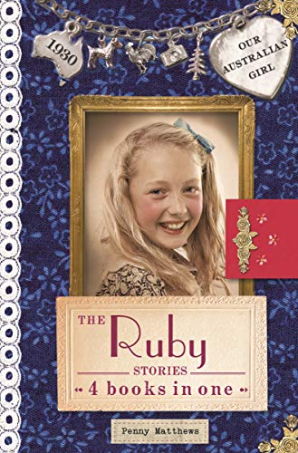 9780143788683: The Ruby Stories: 4 Books in One (Our Australian Girl)