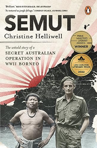 Stock image for Semut: The Untold Story of a Secret Australian Operation in WWII Borneo for sale by WorldofBooks