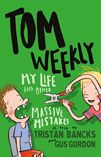 Stock image for Tom Weekly 3: My Life and Other Massive Mistakes for sale by Reuseabook