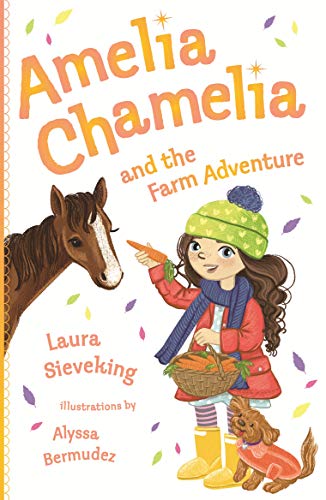 Stock image for Amelia Chamelia and the Farm Adventure: Amelia Chamelia 4 for sale by Books Unplugged