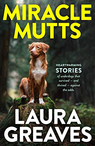 Stock image for Miracle Mutts for sale by Caryota Book Exchange