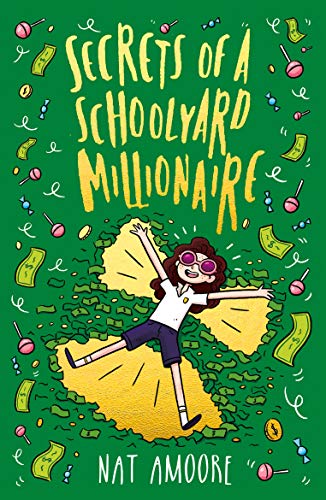 Stock image for Secrets of a Schoolyard Millionaire for sale by ThriftBooks-Atlanta