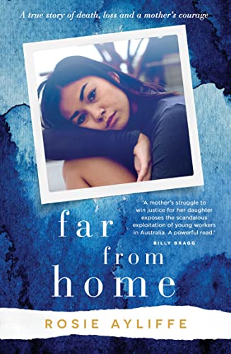 Stock image for Far From Home: A True Story of Death, Loss and a Mother  s Courage for sale by WorldofBooks