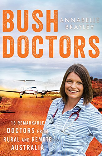 Stock image for Bush Doctors for sale by WorldofBooks