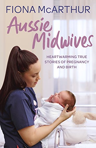 Stock image for Aussie Midwives for sale by ThriftBooks-Dallas