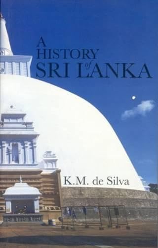 Stock image for A History Of Sri Lanka for sale by Basi6 International
