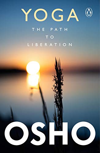 Stock image for Yoga: The Path To Liberation for sale by WorldofBooks