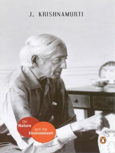 On Nature and the Environment (9780144001392) by J. Krishnamurti