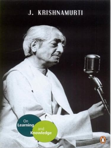 On Leaning and Knowledge (9780144001408) by J. Krishnamurti