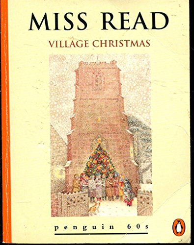 Stock image for Village Christmas (The Fairacre Series #6) for sale by Wizard Books