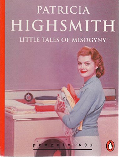 Stock image for Little Tales of Misogyny (Penguin 60s S.) for sale by WorldofBooks