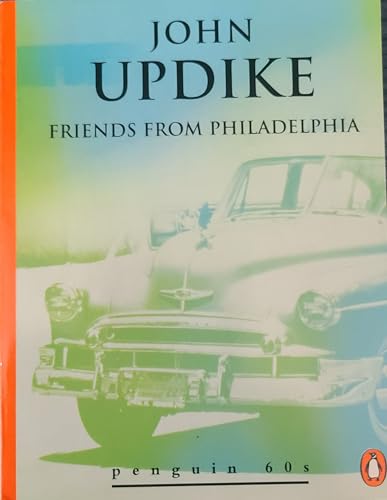 9780146000560: Friends from Philadelphia and Other Stories