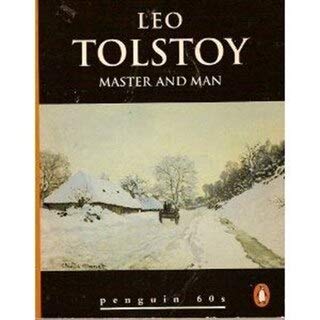 Stock image for Leo Tolstoy: Master and Man for sale by Ken's Book Haven