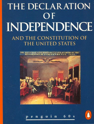 The Declaration of Independence and the Constitution of theUnitedStates (9780146000928) by Jefferson, Thomas; More