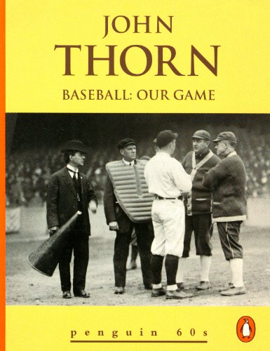 Imagen de archivo de Baseball: Our Game a la venta por Montclair Book Center