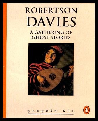 A Gathering of Ghost Stories (9780146001123) by Davies, Robertson