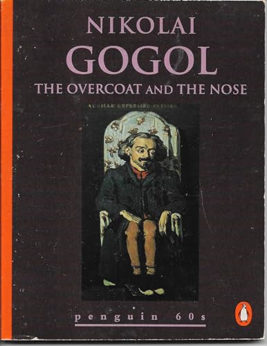 Imagen de archivo de The Overcoat and the Nose a la venta por Library House Internet Sales