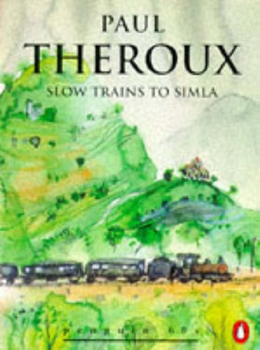 Stock image for Slow Trains to Simla (Penguin 60s) for sale by Reuseabook