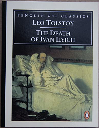 Beispielbild fr The Death of Ivan Ilyich (Penguin Classics 60s S.) zum Verkauf von WorldofBooks
