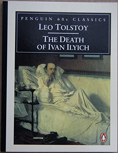 Stock image for The Death of Ivan Ilyich for sale by ThriftBooks-Dallas