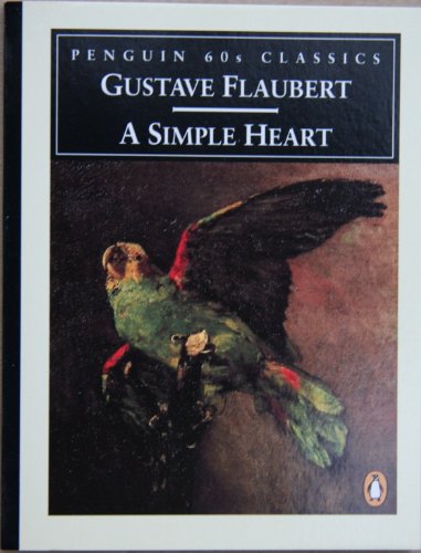 Beispielbild fr A Simple Heart (Penguin Classics 60s S.) zum Verkauf von WorldofBooks