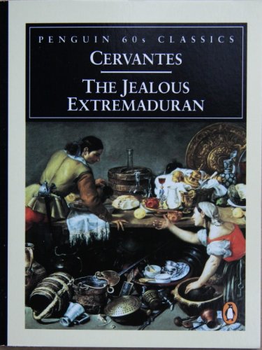 Imagen de archivo de The Jealous Extremaduran (Penguin Classics 60s) a la venta por AwesomeBooks