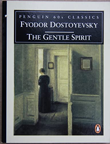 9780146001680: The Gentle Spirit: A Fantastic Story