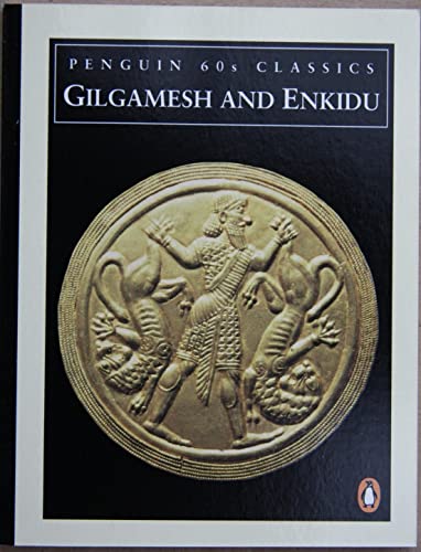 9780146001734: Gilgamesh And Enkidu (Penguin Classics 60s S.)