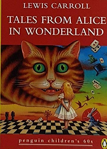 Tales from Alice in Wonderland (Penguin Children's 60s)