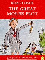 Stock image for The Great Mouse Plot And Other Tales of Childhood for sale by WorldofBooks