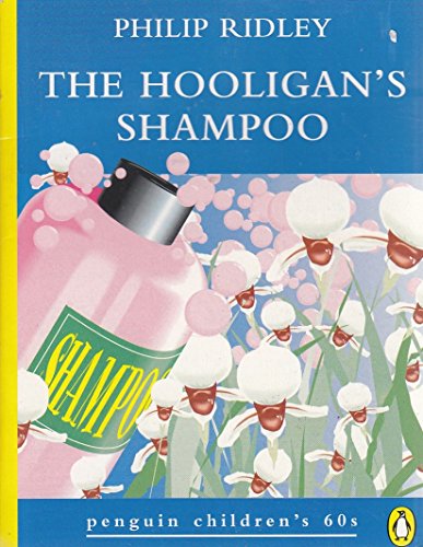 Imagen de archivo de The Hooligan's Shampoo (Penguin Children's 60s S.) a la venta por WorldofBooks