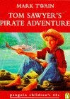 Beispielbild fr Tom Sawyer's Pirate Adventure (Penguin Children's 60s S.) zum Verkauf von WorldofBooks